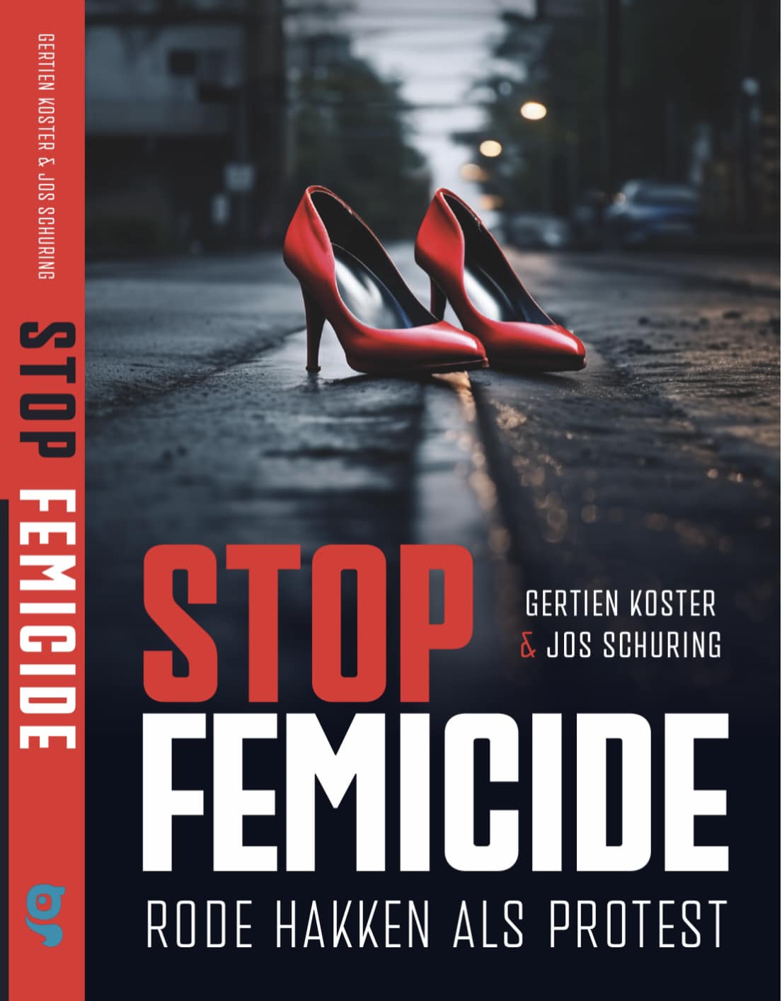 Stop Femicide, rode hakken als protest