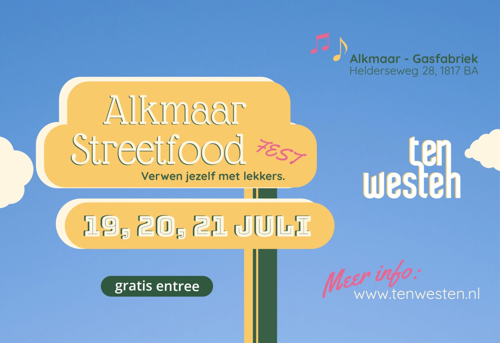 19, 20 en 21 juli Alkmaar Streetfood Festival!